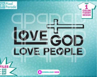 Liebe Gott, liebe Menschen SVG: Christlicher Bibelvers (Digital Cut Files)