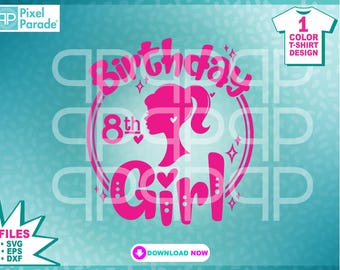 Geburtstagskind 8. Geburtstag SVG: Rosa Puppen-Schnittdateien (Digitaler Download)