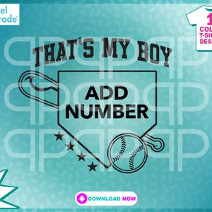 Puede incluir: Diseño gráfico en blanco y negro con temática de béisbol con el texto "That's My Boy Add Number". El diseño presenta un diamante de béisbol, una pelota de béisbol y tres estrellas.