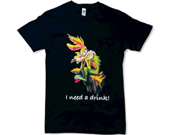 I need a drink t shirt