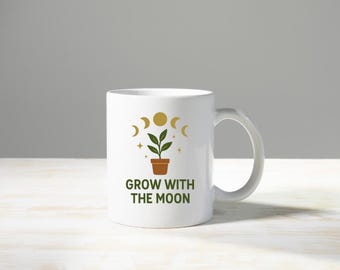 Wachsen Sie mit dem Mond Tasse - Boho Mondphase Tasse, Geschenk für Pflanzenliebhaber, Witchy Kaffeetasse, Astrologie Tasse, spirituelles Selbstfürsorge Geschenk