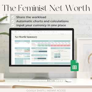The Feminist Net Worth Planner | Google Sheets Digital Spreadsheet | Annual Calculator, Multi-Year, Assets & Liabilities, Personal Finance