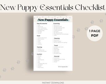 May include: A checklist for new puppy essentials, with categories for dog accessories, food, training, comfort, grooming, cleaning, travel, and first aid. The checklist is on a white background with paw prints in the background.