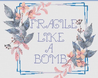 Marco floral Cita feminista Frágil como una bomba Patrón de punto de cruz Descarga instantánea PDF