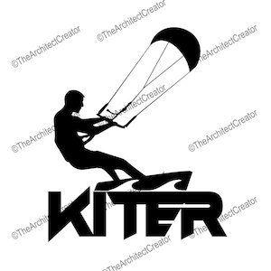Kiter | Kiteboarding | Kiteboard | Kite | Surf | Man Boy Male | SVG | Instant Download