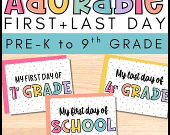 First and Last Day of School Sign: Printable Photo Prop (PDF Download)