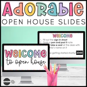 Può includere: Due monitor di computer che mostrano diapositive colorate di "Benvenuto" per un open day. La parte superiore dell'immagine recita "Adorable OPEN HOUSE SLIDES". Una tazza rosa contiene delle matite. Le diapositive forniscono istruzioni.