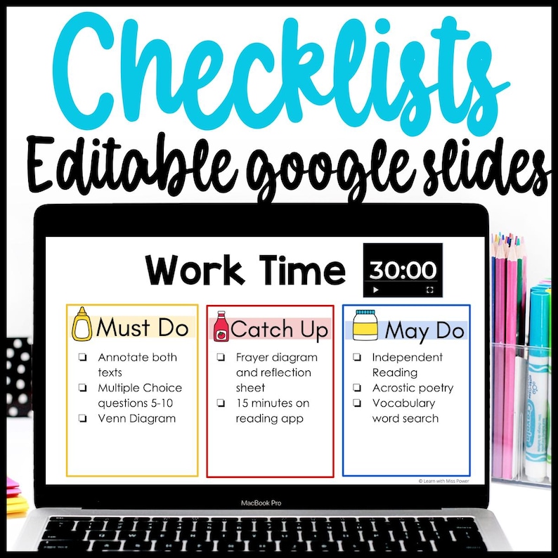Puede incluir: Un port&aacute;til MacBook Pro muestra una lista de verificaci&oacute;n "Work Time" con secciones "Must Do", "Catch Up" y "May Do". La pantalla muestra un temporizador configurado en 30:00. El texto "Checklists Editable google slides" est&aacute; en la parte superior.