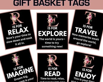 May include: A collection of black gift basket tags with rose gold lettering and floral accents. Each tag features a letter and a word related to retirement: Relax, Explore, Travel, Imagine, Read, and Enjoy. The tags are designed for retirement gift baskets.