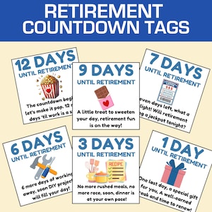 Retirement Countdown Tags, Printable Gift Tags for Gift Basket or Last Day of Work,  Employee  Farewell. Work Retirement Ideas