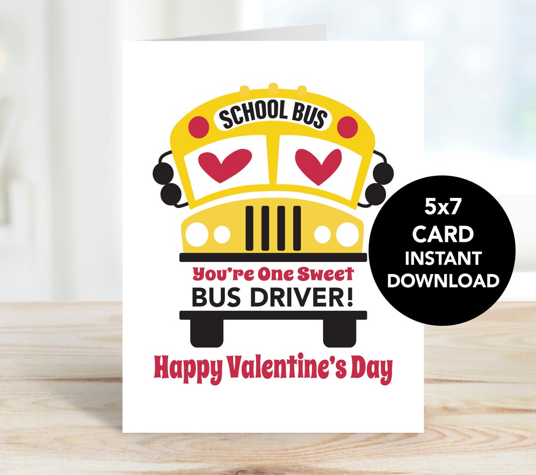 Bus Driver Valentine's Day Card, Printable Bus Driver Valentine, Card ...