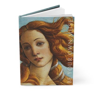 Be Your Own Muse Birth of Venus Notebook
