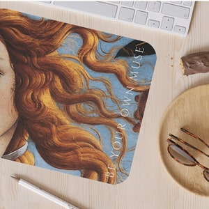 Sei deine eigene Muse Geburt der Venus Mauspad