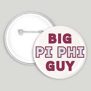 Big Pi Phi Guy pin-back button | Pi Phi Boyfriend | Game Day Pin | Wine and Silver-Blue | Sorority Pinback Button