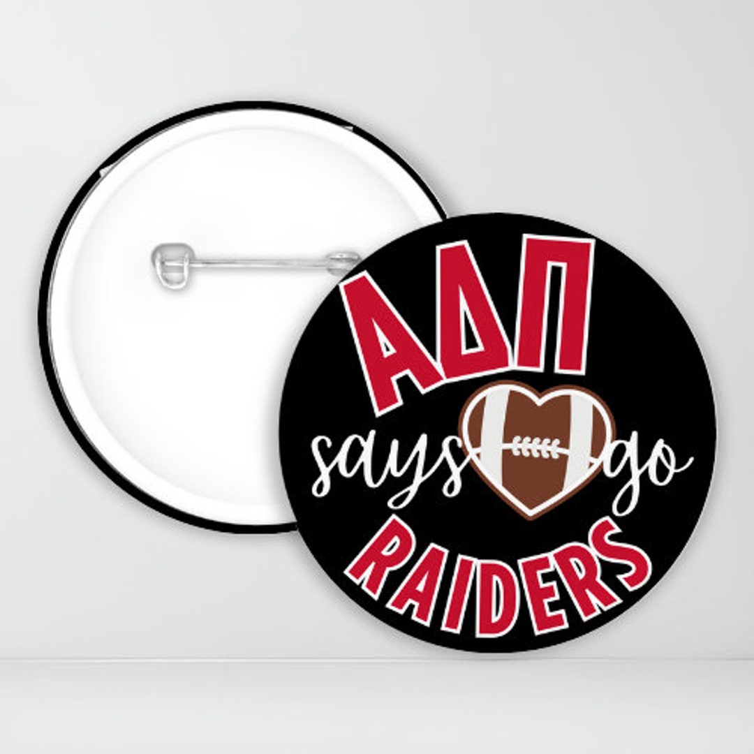 Alpha Delta Pi Says Go Football Pin-back Button | Adpi | Football ...