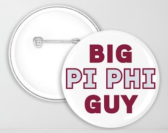 Big Pi Phi Guy pin-back button | Pi Phi Boyfriend | Game Day Pin | Wine and Silver-Blue | Sorority Pinback Button