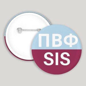 Pi Beta Phi Sister pin-back button | Game Day Pin | Wine and Silver-Blue | Sorority Pinback Button