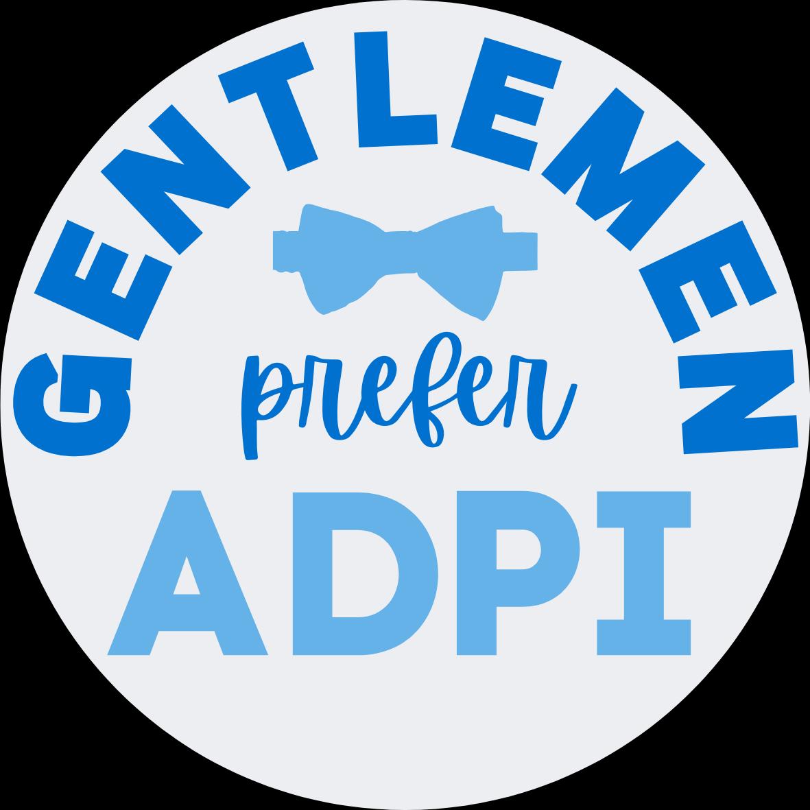Gentlemen Prefer Adpi Pin-back Button | Alpha Delta Pi | Boyfriend ...