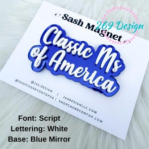 Custom Sash Magnet, SCRIPT FONT, Title Magnet, Beauty Queen, Pageant Winner, Gifts for Pageant Queen,  State Pageant, County Fair