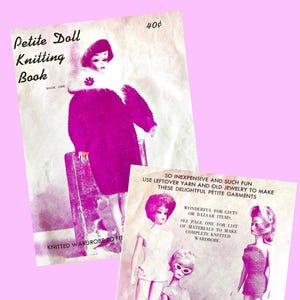 May include: Two vintage knitting book covers featuring doll illustrations in shades of pink and white. The top cover reads "Petite Doll Knitting Book" and "Book One." The bottom cover shows three dolls and text about making doll clothes.