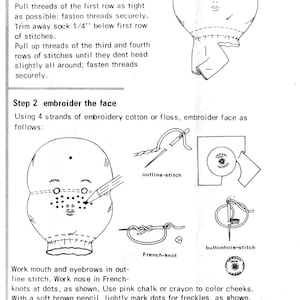 May include: A black and white instructional diagram for crafting a doll head, featuring text steps for stuffing, stitching, and embroidering facial features. Includes illustrations of a doll head, needles, thread, and stitch types like outline, French knot, and buttonhole.