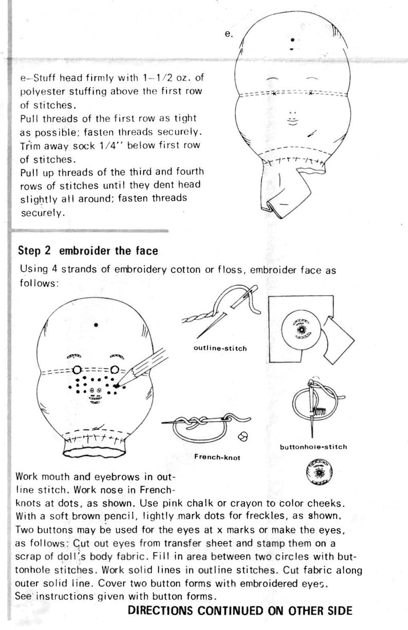 May include: A black and white instructional diagram for crafting a doll head, featuring text steps for stuffing, stitching, and embroidering facial features. Includes illustrations of a doll head, needles, thread, and stitch types like outline, French knot, and buttonhole.