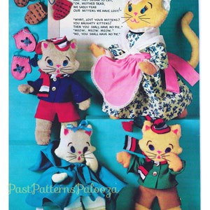 May include: A vintage sewing pattern for three plush kittens. The pattern includes instructions for making a mother cat, a sailor cat, and a cat wearing a green jacket and brown pants. The text on the pattern reads "The three little kittens they lost their mittens, and they began to cry, "Oh, mother dear, we sadly fear our mittens we have lost!" "What, lost your mittens? You naughty kittens! Then you shall have no pie." "Meow. Meow. Meow." "No, you shall have no pie."