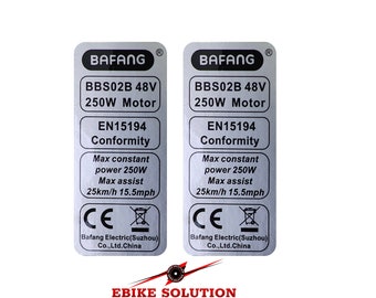 2x BAFANG 250w 48V BBS02B BBS01 Ebike Legal Plata Etiqueta grande Calcomanía Motor