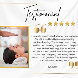 May include: A testimonial graphic with gold accents featuring a photograph of a person receiving energy healing. The text reads: Testimonial, five gold stars, and a quote from Sophie about a Rahanni healing session with Christine for better sleep.