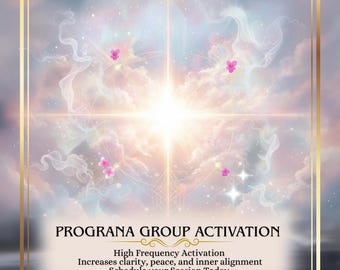 Prograna Group Activation - Activate the Diamond Light Within