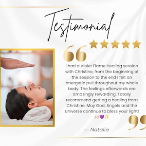 May include: A testimonial graphic featuring the word Testimonial in black script, five gold stars, and a quote about a Violet Flame Healing session with Christine. The text includes a review by Natalia and a photo of a person receiving energy healing.