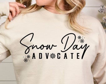 Sudadera de defensor de los Días de Nieve, entusiasta de los Días de Nieve, camiseta de los Días de Nieve, regalos divertidos para profesores, sudadera de invierno, simpatizante de los Días de Nieve, camiseta de día libre