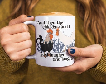 Chicken Coffee Mug, Gift for Chicken Lovers, Funny Chicken Mug, Farmer Coffee Mug, Rooster Mug, Farm Life, Gift for Her, Funny Women's Mug