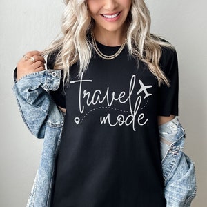 Travel Mode Shirt, Travel Shirt, Gift for Traveler, Vacation Mode, Vacation Shirt, Girls Trip, Vacay Mode, Travel Gift, Airplane Mode image 2