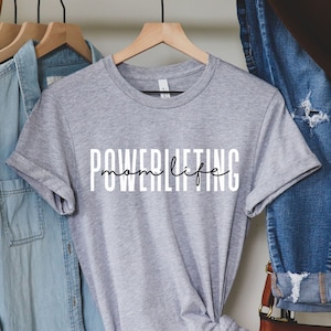 Powerlifting Mom Life Shirt, Powerlifting Mom Shirt, Powerlifting Shirt, Powerlifting Tshirt, Weightlifting Shirt, Powerlifter Mom Gift
