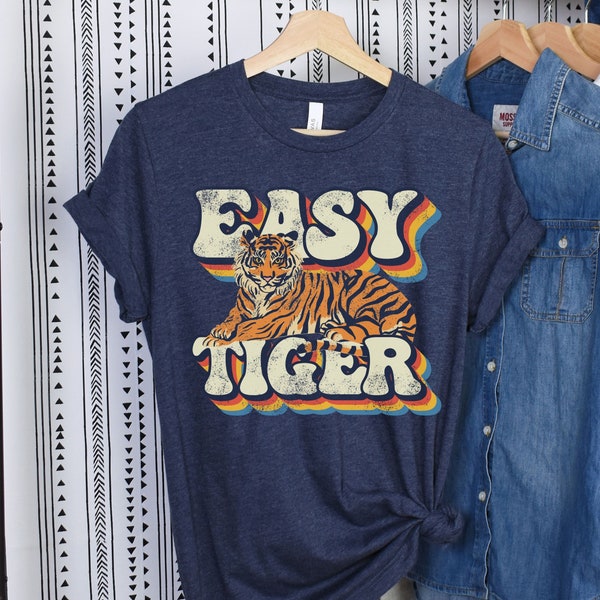 Easy Tiger Shirt, Tiger tshirt, Retro Tiger Shirt, Retro Shirt, Distressed Shirt, Hippie Shirt, Hippie Vibes, Tiger Lover Gift, Oversized