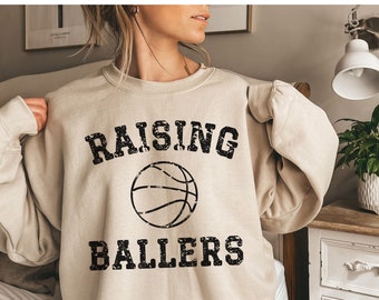Raising Ballers Sweatshirt, Game Day Sweatshirt, Basketball Mom Sweatshirt, Funny Basketball Shirt, Raising Ballers Shirt, Basketball Mama