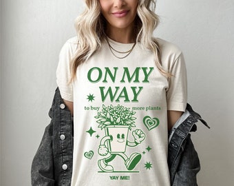 Plant Lady Shirt, Plant Mom Shirt, Funny Plant Shirt, Funny Plant Lover Shirt, Plant Lover Tshirt, Gardening Shirt, Gardening Tshirt