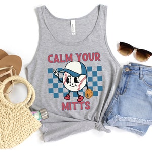 Calm Your Mitts Baseball Tank, Game Day Shirt, Baseball Mom Shirt, Sleeveless Baseball Shirt, Baseball Mama, Baseball Tank Top, Baseball Tee