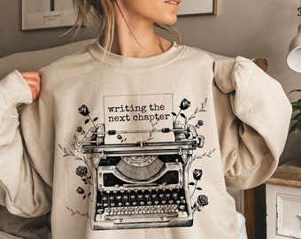 Writer Sweatshirt, Author Sweatshirt, Author Shirt, Writer Shirt, Fantasy Author, Gift for Author, Writing Shirt, Author Gift, Writer Gift