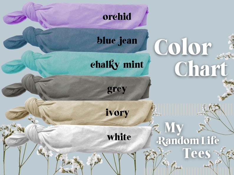 Op de afbeelding: Kleurenkaart voor T-shirts in orchidee, jeansblauw, krijt-mint, grijs, ivoor en wit. De tekst "My Random Life Tees" is ook zichtbaar.