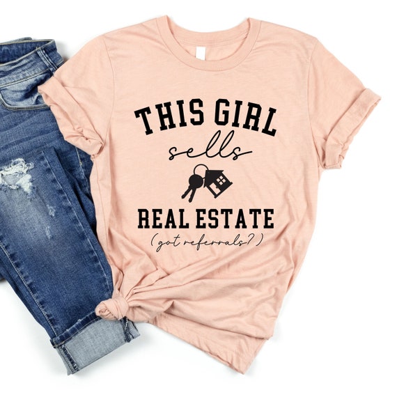 This Girl Sells Real Estate Tshirt - Female Realtor Gift Tee This Girl Sells Real Estate Tshirt - Female Realtor Gift Tee