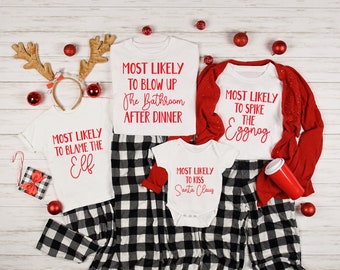 Camicie di Natale per famiglie, Camicia di Natale, Camicia di Natale abbinata, Più probabilità di, Festa di Natale divertente, Camicia personalizzata, Camicie di gruppo