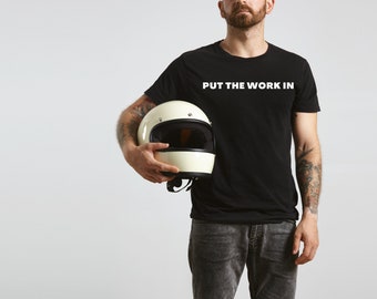 Metti il lavoro dentro, lavora duro t-shirt, Lavora duro t-shirt grapghic,