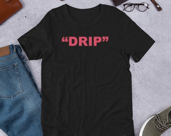 Drip All Day T-Shirt Matches New Release Air Jordan Matching Outfits by Match Kicks