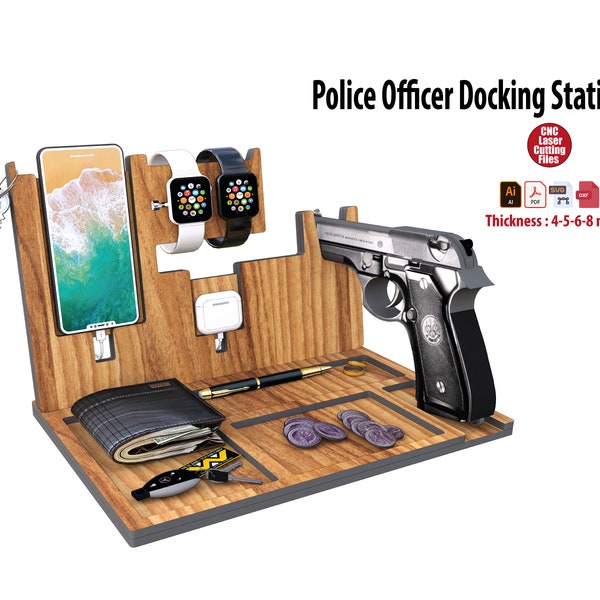 Wooden Police Officer Docking Phone Charging Station Pad, Desk Organizer Stand Cutting File svg for guns stand, wallet, clock, apple watch
