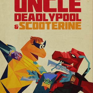 Könnte beinhalten: Ein Poster im Vintage-Stil mit Muppet-Charakteren in einem geometrischen Design. Der Text lautet "UNCLE DEADLYPOOL & SCOOTERINE" in Rot und Orange. Die Charaktere sind in Gelb und Rot gehalten, mit einer Froschgrafik.