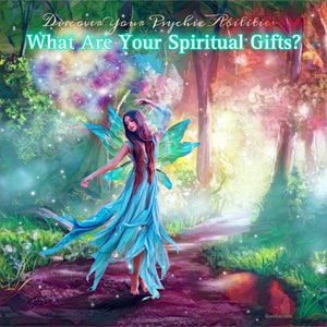 Könnte beinhalten: Eine Fee mit blauen Flügeln und einem fließenden blauen Kleid tanzt in einem magischen Wald. Der Wald ist voller leuchtender Farben und funkelnder Lichter. Der Text "Discover Your Psychic Abilities What Are Your Spiritual Gifts?" befindet sich oben im Bild.