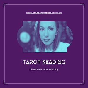 Puede incluir: Un gráfico púrpura con la cara de una mujer en un óvalo turquesa. El texto dice "Tarot Reading" y "1 hora de lectura de texto en vivo". La dirección del sitio web www.itarotalyrenee.etsy.com está en la parte superior.