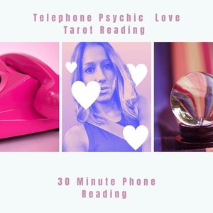 30 Minute Phone Call Tarot Reading: Psychic Love Guidance